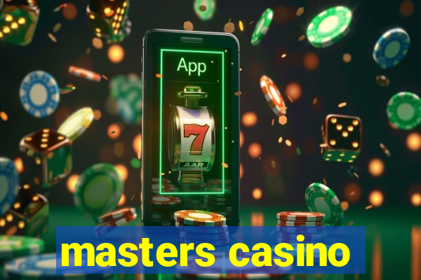 masters casino