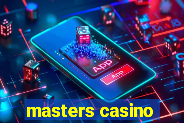 masters casino