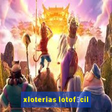 xloterias lotof谩cil