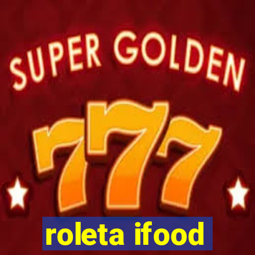 roleta ifood