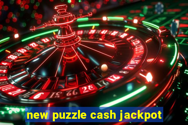 new puzzle cash jackpot