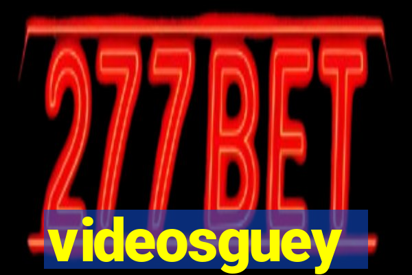 videosguey