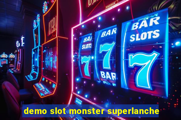 demo slot monster superlanche