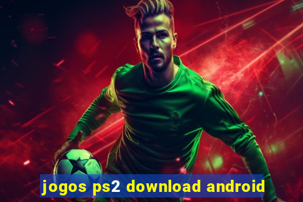 jogos ps2 download android