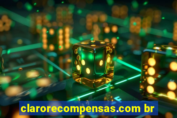 clarorecompensas.com br