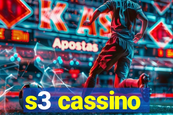 s3 cassino