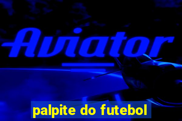 palpite do futebol