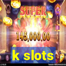 k slots