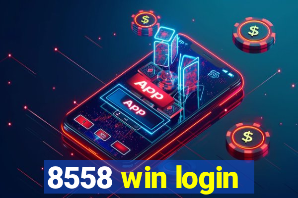 8558 win login