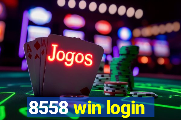 8558 win login