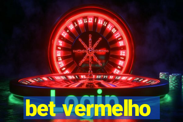 bet vermelho