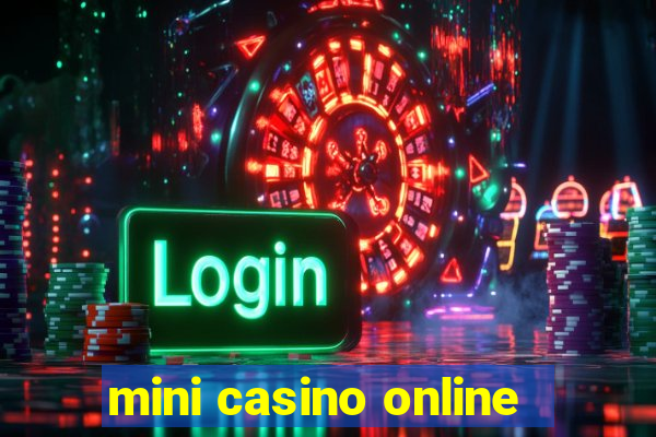 mini casino online