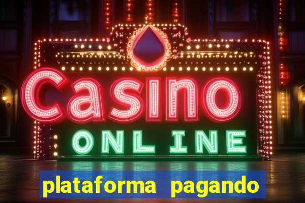 plataforma pagando no cadastro saque free