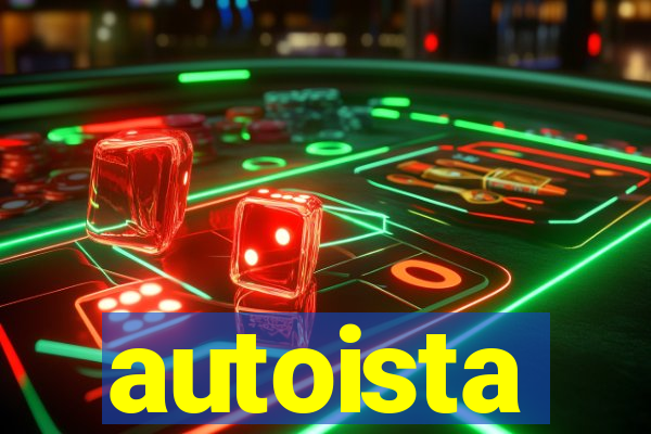 autoista