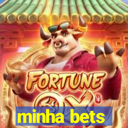 minha bets