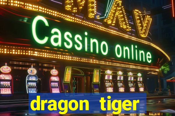 dragon tiger baccarat slot