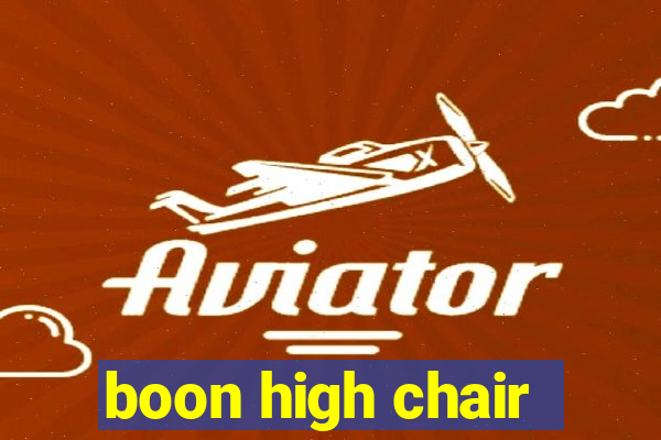 boon high chair