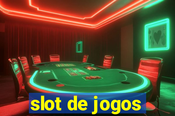 slot de jogos