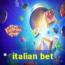 italian bet