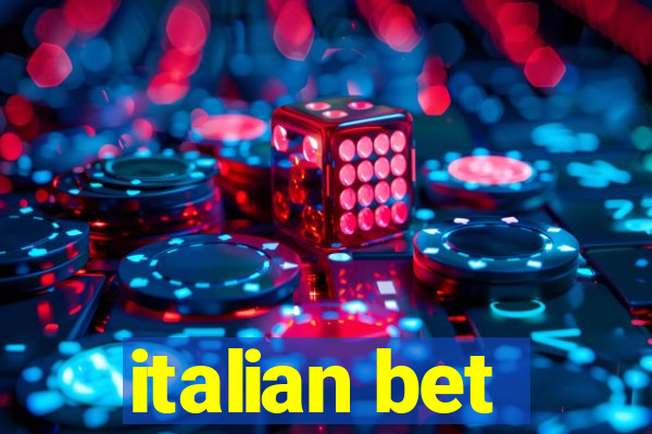 italian bet