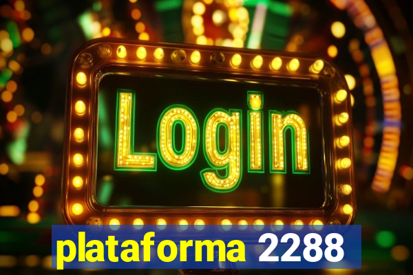 plataforma 2288