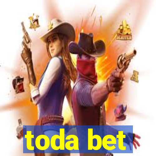 toda bet