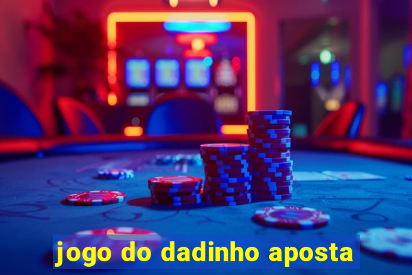 jogo do dadinho aposta