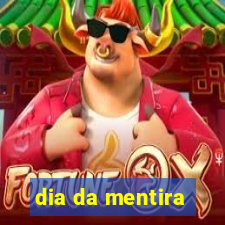 dia da mentira