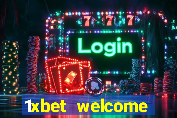 1xbet welcome casino bonus