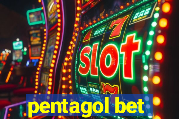 pentagol bet