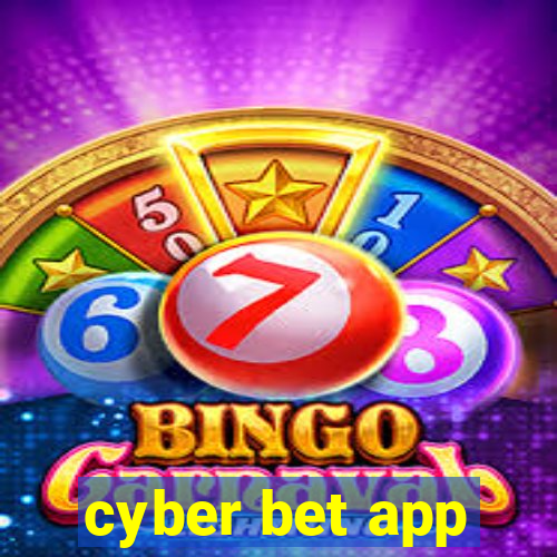 cyber bet app