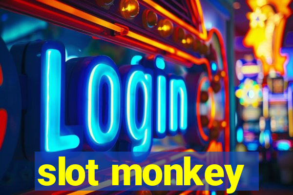 slot monkey