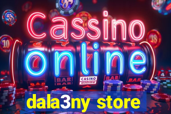 dala3ny store