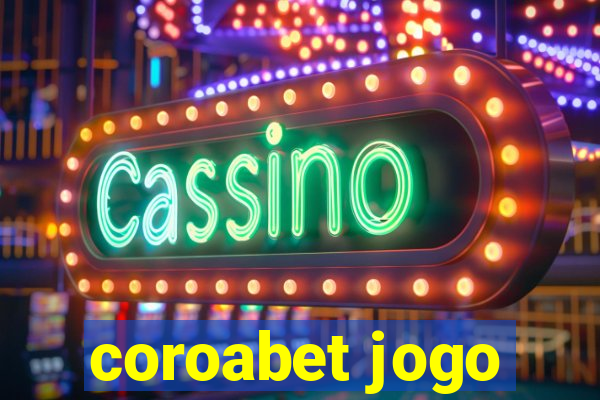 coroabet jogo