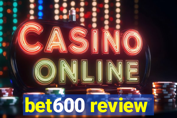 bet600 review