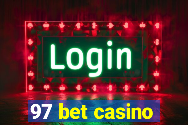 97 bet casino