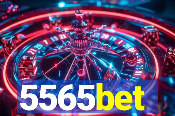 5565bet