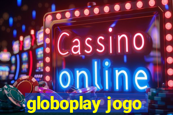 globoplay jogo