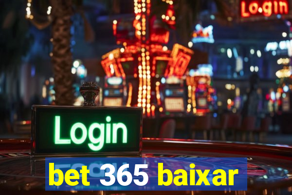 bet 365 baixar