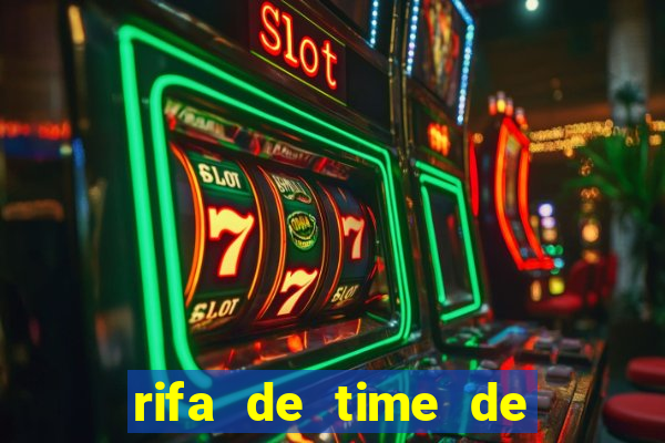 rifa de time de futebol qual sai mais