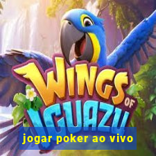 jogar poker ao vivo