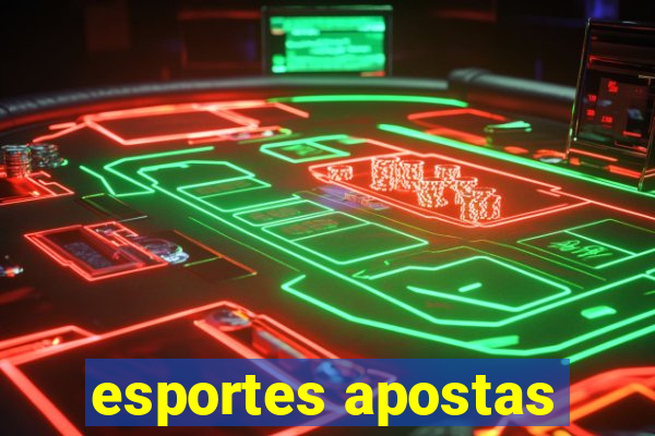 esportes apostas