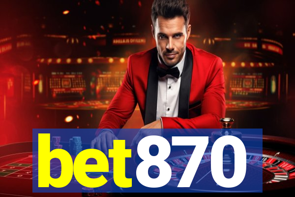 bet870