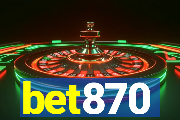 bet870