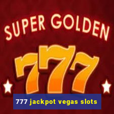 777 jackpot vegas slots