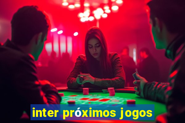 inter próximos jogos