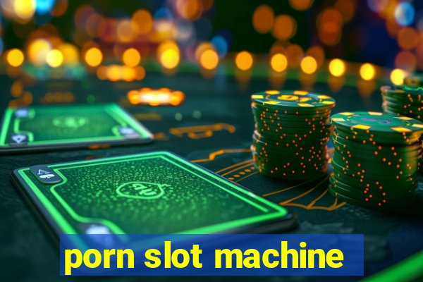 porn slot machine