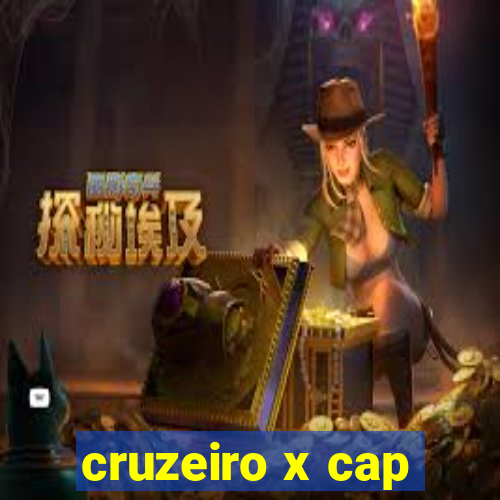 cruzeiro x cap