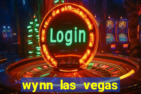 wynn las vegas casino resort