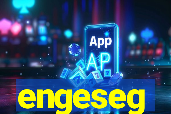 engeseg